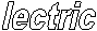 lectric